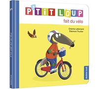 Orianne Lallemand – P'tit Loup fait du vélo – Cartonné