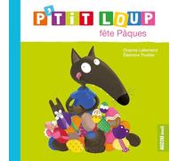 P'tit Loup – P'tit Loup fête Pâques – Auzou
