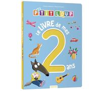 Orianne Lallemand – P'tit loup : Le livre de mes 2 ans – Broché – Livre-jeu
