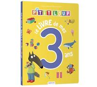 Orianne Lallemand – P'tit Loup : le livre de mes 3 ans – Auzou – broché