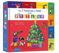 P'tit Loup - Mes 7 Histoires De Noël Avec P'tit Loup