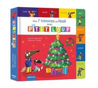 P'tit loup - mes 7 histoires de noël