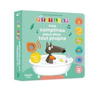 Mes premiers sonores – P'tit Loup – Mes comptines pour être tout propre – Auzou
