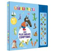 P'tit Loup - Mes plus belles comptines - Orianne Lallemand - Auzou Philippe Eds - cartonné - Comptine, chant