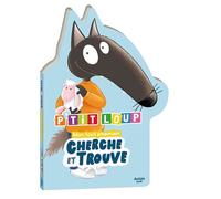 P'tit loup - mon tout premier cherche et trouve - Orianne Lallemand - Auzou Éditions - cartonné - Livre-jeu