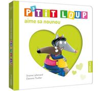 P'tit Loup - P'tit Loup Aime Sa Nounou
