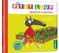 P'tit Loup apprend à jardiner