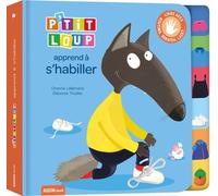 P'tit Loup - P'tit Loup Apprend À S'habiller