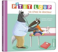 P'tit Loup va chez le docteur
