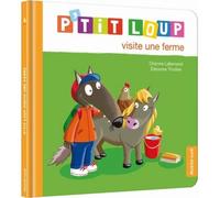 P'tit loup visite une ferme