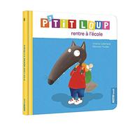 P'TIT LOUP RENTRE A L'ECOLE (NE)