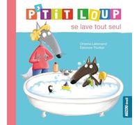 P'TIT LOUP SE LAVE TOUT SEUL (NE)