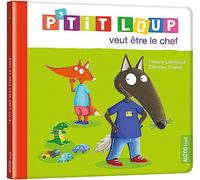 P'tit Loup veut être le chef