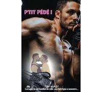 P'tit Pédé !: Lorsque le nid familial se veut une fabrique à monstre...