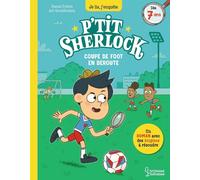 P'tit Sherlock - Coupe de foot en déroute