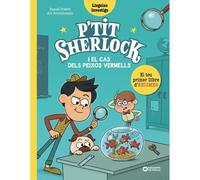 P'tit Sherlock: El Cas Dels Peixos Vermells
