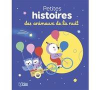 Ptites hist des ani de la nuit Ghislaine Biondi (Auteur), Mélisande Luthringer (Auteur)