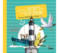 P'tits secrets de l'ile d'oleron (mini-guide decouverte) reedition - Luc Turlan - Geste - cartonné - Document jeunesse