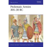 Ptolemaic Armies 305-30 BC - William Horsted - Osprey Publishing - ebook (ePub) - Livre
