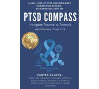 PTSD Compass: Navigate Trauma to Triumph and Renew Your Life