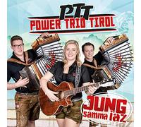 Ptt-Power Trio Tirol - Jung Samma Iaz