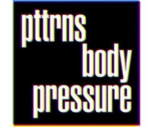 Pttrns - Body Pressure