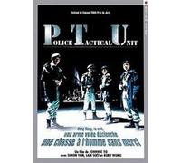 PTU : Police Tactical Unit