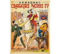 ™ PUB ARMAGNAC CHATEAU HENRI IV Rciu-Poster/Reproduction HQ 45x60cm d1 AFFICHE VINTAGE