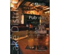 Pub Walks - Top 10 Walks Series, Lake District
