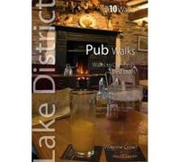 Pub Walks: Walks to Cumbria's Best Pubs (Lake District Top 10 Walks) Vivienne Crow (Auteur)
