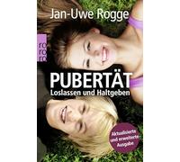 Pubertät - Loslassen und Haltgeben
