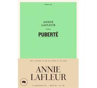 Puberté - Annie Lafleur - Le Quartanier - broché - Poésie
