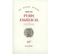 Pu ngelical Manuel Puig (Auteur), Albert Bensoussan (Traduction)