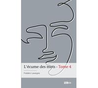 Publibook L'écume Des Mots - Tome 4