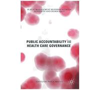 Public Accountability And Health Care Governance