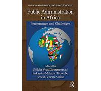 Public Administration in Africa: Performance and Challenges
