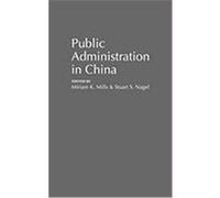 Public Administration in China, Contributions in Political Science Miriam K. Mills (Auteur)