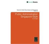 Public Administration Singapore-Style Quah, Jon S. T. (Auteur)