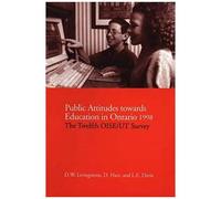 Public Attitudes Towards Education In Ontario 1998