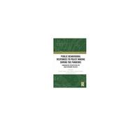 Public Behavioural Responses To Policy Making During The Pandemic