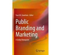 Public Branding and Marketing - Springer Nature Switzerland AG - Springer Nature Switzerland AG - Livre en Anglais - Paperback Springer Nature Switzerland AGSpringer Nature Switzerland AG (Auteur)