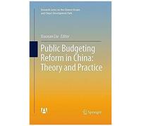 Public Budgeting Reform In China: Theory And Practice