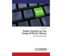 Public Comfort On The Usage Of Plastic Money