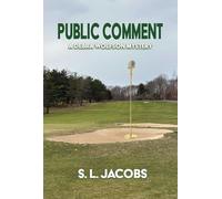 Public Comment: A Debra Wolfson Mystery