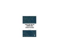 Public Debt And The Common Good