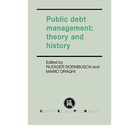 Public Debt Management: Theory and History