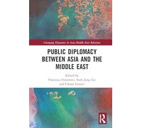 Public Diplomacy between Asia and the Middle East