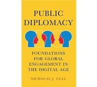 Public Diplomacy by Nicholas J. Cull Nicholas J. Cull (Auteur)