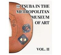 Public Domain Tsuba In The Metropolitan Museum Of Art Vol.2