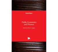 Public Economics and Finance - BoD Third Party Titles - BoD Third Party Titles - Livre en Anglais BoD Third Party TitlesBoD Third Party Titles (Auteur)